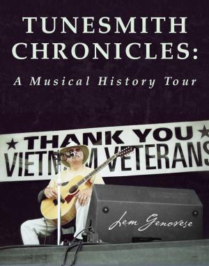 Cover of the book The Tunesmith Chronicles by John Parr