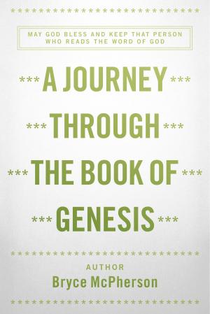 Cover of the book A Journey Through The Book Of Genesis by Gabriel Kagan