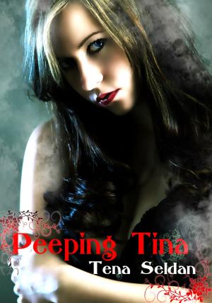 Cover of the book Peeping Tina by Carrice McKelvy