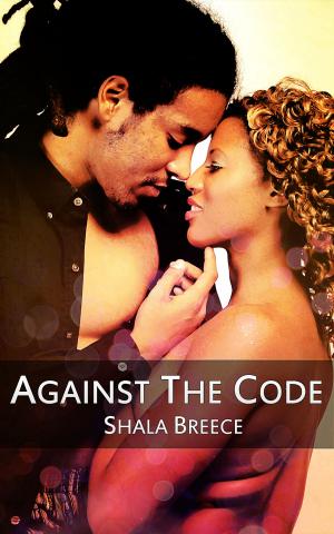 Cover of the book Against the Code by Shala Breece