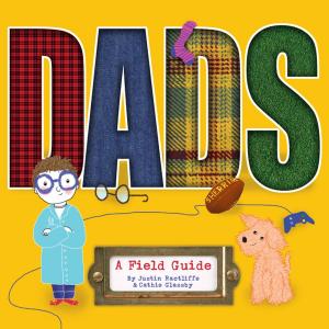 Cover of the book DADS: A Field Guide by Owen Beddall, Libby Harkness