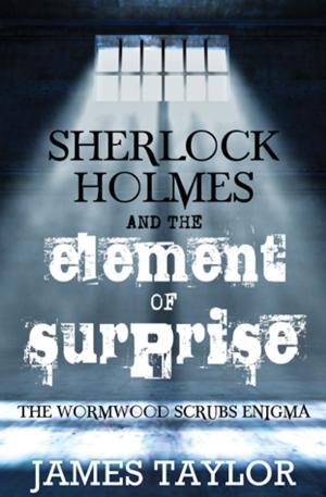 Book cover of Sherlock Holmes and the Element of Surprise