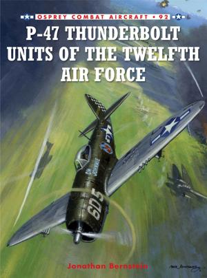Cover of the book P-47 Thunderbolt Units of the Twelfth Air Force by Olivier Urbain