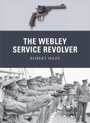 Cover of the book The Webley Service Revolver by Kristyn Crow