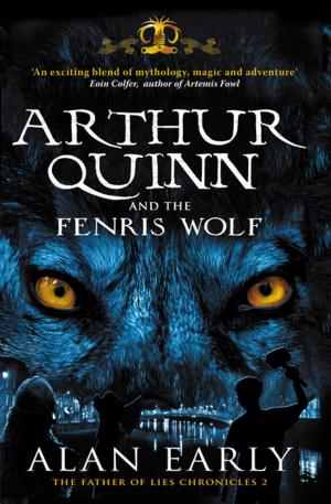 Cover of the book Arthur Quinn and the Fenris Wolf by Jane O'Keeffe