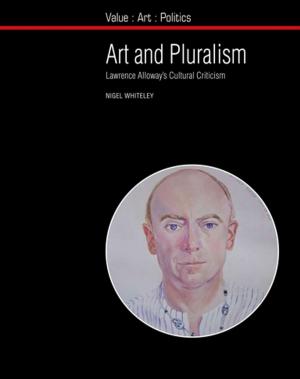 Cover of the book Art and Pluralism by Ruby Robinson
