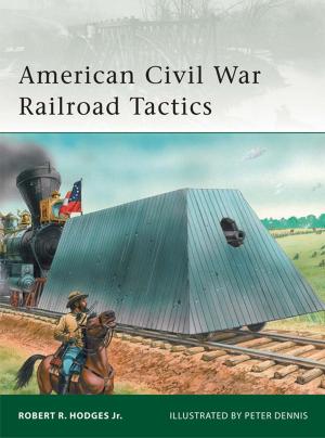 Book cover of American Civil War Railroad Tactics