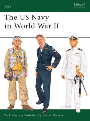 Cover of the book The US Navy in World War II by Harry Carmichael