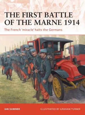 Cover of the book The First Battle of the Marne 1914 by Robert S. McElvaine