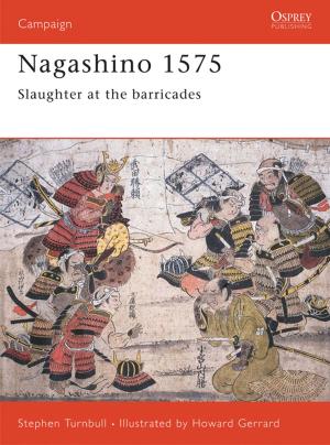 Cover of the book Nagashino 1575 by Donald Nijboer