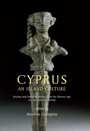 Cover of the book Cyprus: An island culture by Silke Muth, Peter Schneider, Mike Schnelle, Peter De Staebler