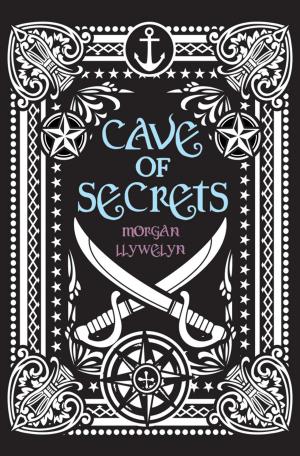 Cover of the book Cave of Secrets by Brianóg Brady Dawson, Alan Nolan