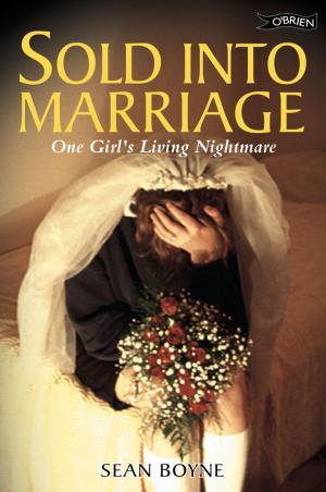Cover of the book Sold into Marriage by Frank McGuinness
