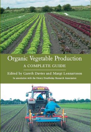 Cover of the book ORGANIC VEGETABLE PRODUCTION by Sarah Fisher, Karen Bush