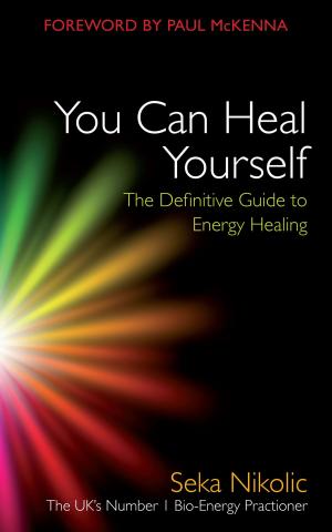 Cover of the book You Can Heal Yourself by Kate Mackinnon