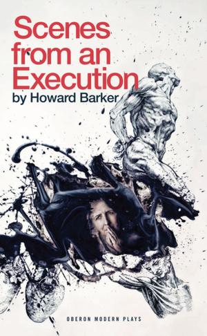 Cover of the book Scenes from an Execution by Steve Trafford