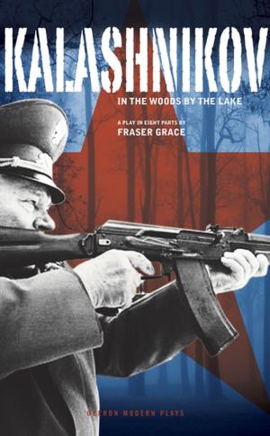 Cover of the book Kalashnikov: In the Woods by the Lake by Gitta Sereny, Robert David MacDonald