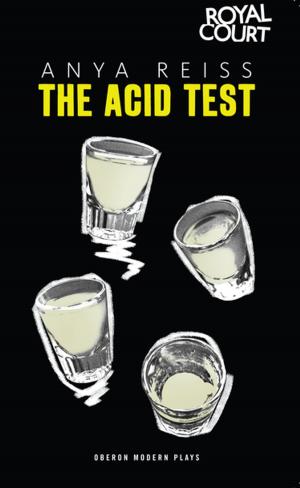 Cover of the book The Acid Test by Neil Bartlett, Charles Dickens