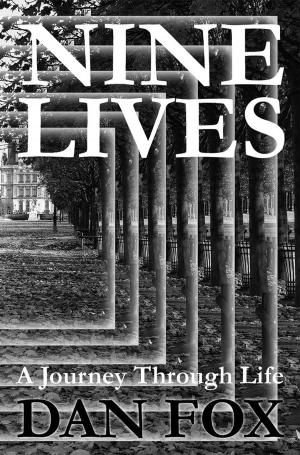 Book cover of Nine Lives A Journey through Life