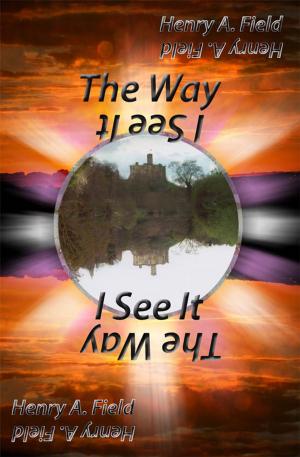 Cover of the book The Way I see It by Michelle de Serres