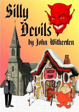 Cover of the book Silly Devils by Steve Evans