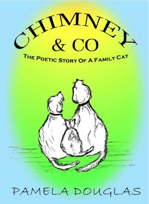 Cover of the book Chimney The Poetic Story Of A Family Cat by Adrian Kerridge