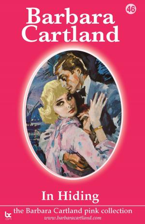 Cover of the book 46 In Hiding by Barbara Cartland