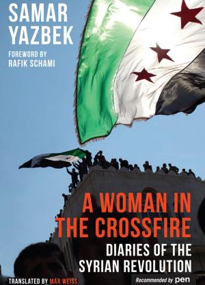 Cover of the book A Woman in the Crossfire by Stephen Landrigan, Qais Akbar Omar