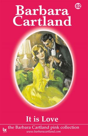 Cover of the book 62. It Is Love by Barbara Cartland