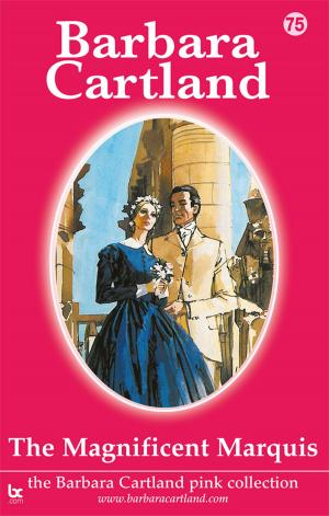 Cover of the book 75 The Magnificent Marquis by Gino Narboni, Charlotte Narboni