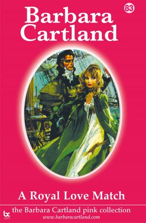 Cover of the book 83 A Royal Love Match by Barbara Cartland