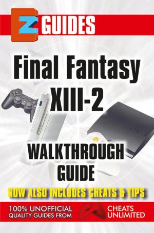 Cover of the book Final Fantasy X111-2 by The Cheat Mistress