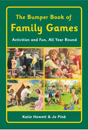 Cover of the book The Bumper Book of Family Games by Storm Dunlop
