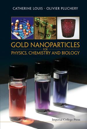 Cover of the book Gold Nanoparticles for Physics, Chemistry and Biology by Guanjun Wu