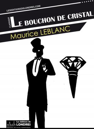 Cover of the book Le bouchon de cristal by Edgar Allan Poe