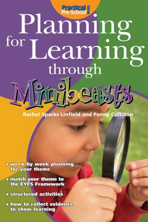 Book cover of Planning for Learning through Minibeasts