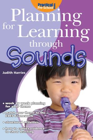 Cover of the book Planning for Learning through Sounds by Camilia Sadik