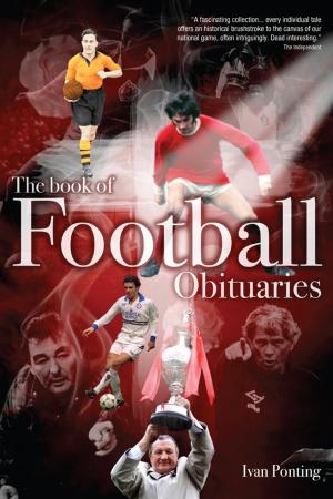 Cover of the book The Book of Football Obituaries by Paul Donnelley