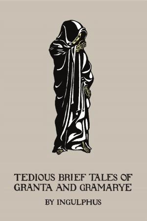 bigCover of the book Tedious Brief Tales of Granta and Gramarye by 