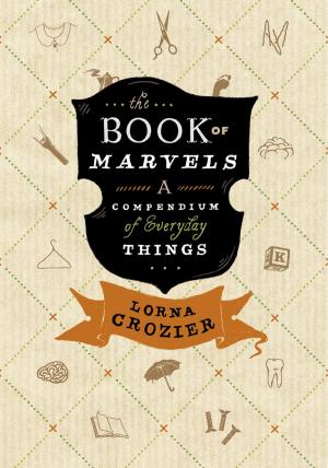 Cover of the book Book of Marvels, The by Andrew Nikiforuk