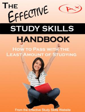 Cover of the book Effective Study Skills: How to Study by Complete Test Preparation Team