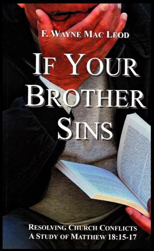 Cover of the book If Your Brother Sins by Maxwell R Watson