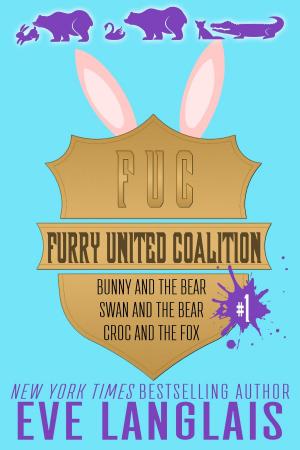 Cover of the book Furry United Coalition #1 by Eve Langlais