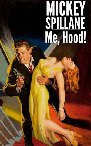 Cover of the book Me, Hood! by Curtis Nelson