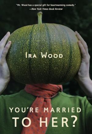 bigCover of the book You're Married to Her? by 