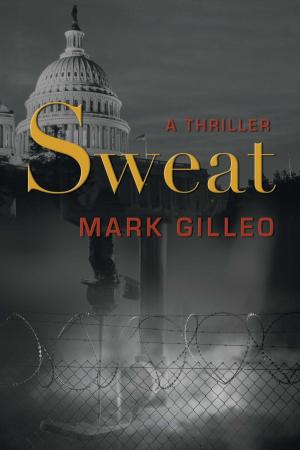 Cover of the book Sweat by Mark Gilleo