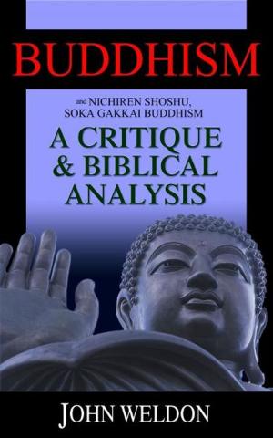 Book cover of Buddhism and Nichiren Shoshu/Soka Gakkai Buddhism: A Critique and Biblical Analysis
