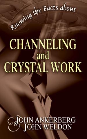 Book cover of Knowing the Facts about Channeling and Crystal Work
