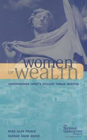 Cover of the book Women of Wealth by Frank J. Bitzer, Esq., FACEBC, Nicholas W. Ferrigno, Jr., J.D., CLU®