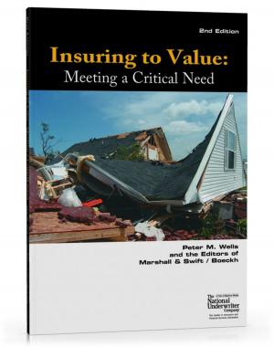 Book cover of Insuring to Value: Meeting a Critical Need